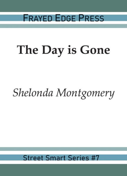 The Day Is Gone