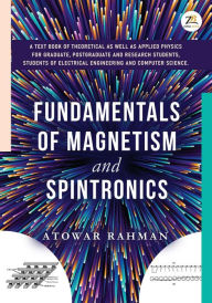 Title: Fundamentals of Magnetism and Spintronics, Author: Atowar Rahman