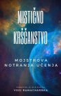 Misticno krscanstvo: Mojstrova notranja ucenja