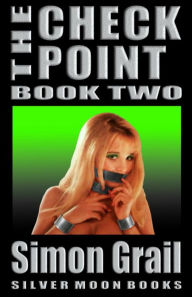 Title: The Checkpoint: Book Two, Author: Simon Grail