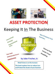 Title: Asset Protection, Author: Jabe Fincher Jr