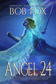 Title: Angel 24, Author: Bob Fox