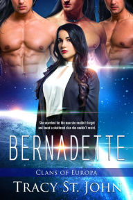 Title: Bernadette, Author: Tracy St. John