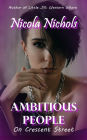 Ambitious People (Book 1 of On Crescent Street)