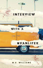Interview with a #Vanlifer