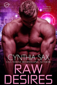Title: Raw Desires, Author: Cynthia Sax