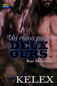 Title: Un rhino pour Deux Ours, Author: Kelex