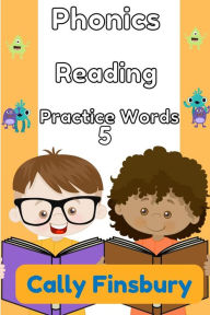 Title: Phonics Reading Practice Words 5, Author: Cally Finsbury