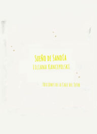 Title: Sueño de sandía, Author: Liliana Kancepolski