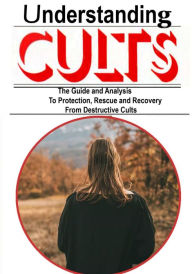 Title: Understanding Cults, Author: Amanda Bancarz