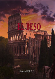 Title: El Beso, Author: Geovanni R.R.C.C