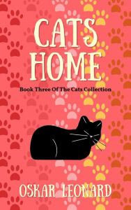 Title: Cats Home, Author: Oskar Leonard