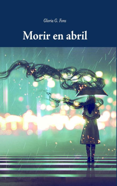 Morir en abril