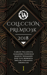 Title: I. Colección Premio3k 2018 (6 Poemarios Completos), Author: Varios Autores