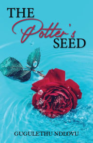 Title: The Potter's Seed, Author: Gugulethu Ndlovu