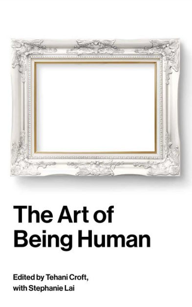 The Art of Being Human by Tehani Croft | eBook | Barnes & Noble®