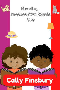 Title: Reading Practice Cvc Words One, Author: Cally Finsbury