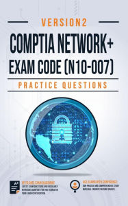 Title: CompTIA Network+ Practice Questions, Author: IP Specialist