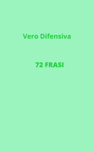 Title: 72 Frasi, Author: Vero Difensiva