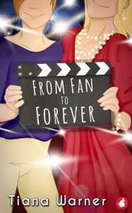 Title: From Fan to Forever, Author: Tiana Warner