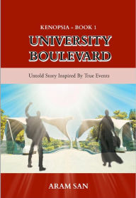 Title: University Boulevard, Author: Aram San