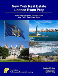 Title: New York Real Estate License Exam Prep: All-in-One Review and Testing to Pass New York's Real Estate Exam, Author: Stephen Mettling