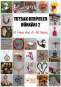 Tutsak Hediyeler Dukkani 2