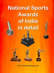 Title: National Sports Awards of India in Detail, Author: Surendra Sharma