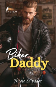 Title: Biker Daddy, Author: Nicole Salvador