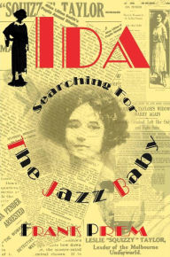 Title: Ida: Searching for The Jazz Baby, Author: Frank Prem