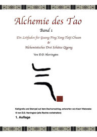 Title: Alchemie Des Tao, Zweiter Band, Author: D.D. Harrington