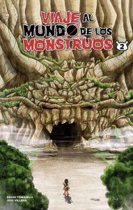 Title: Viaje al Mundo de los Monstruos 2, Author: Jose Villena