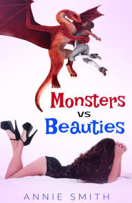 Title: Monsters vs Beauties, Author: Annie Smith