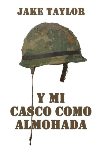 Y mi casco como almohada