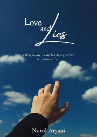 Title: Love and Lies, Author: Nurul Aryani
