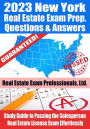 2023 New York Real Estate Exam Prep Questions & Answers: Study Guide to Passing the Salesperson Real Estate License Exam Effortlessly