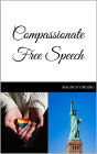 Compassionate Free Speech