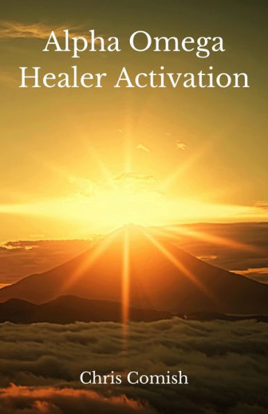Alpha Omega Healer Activation