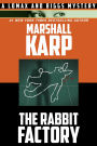 The Rabbit Factory (The Lomax and Biggs Mysteries, #1)
