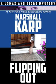 Title: Flipping Out, Author: Marshall Karp