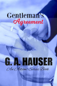 Title: Gentleman's Agreement, Author: GA Hauser