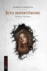 Title: Jeta shpirtërore, Author: Alberto Moravia