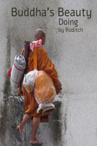 Title: Buddha's Beauty Doing, Author: Roditch