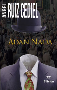 Title: Adán Nada, Author: Ángel Ruiz Cediel