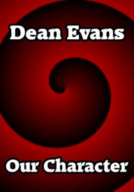 Title: Our Character, Author: Dean Evans