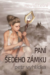 Title: Pani sedeho zamku, Author: Petr Vyhlídka