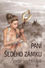 Pani sedeho zamku