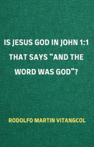 Title: Is Jesus God in John 1:1 That Says 