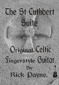 Title: The St Cuthbert Suite, Author: Rick Payne