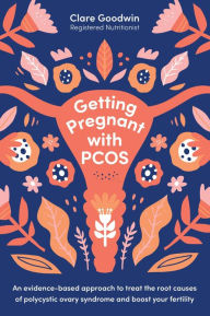 Title: Getting Pregnant with PCOS, Author: Clare Goodwin